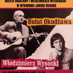 Plakat "Andrzejkowy koncert ballad" Bułat Okudżawa i Włodzimierz Wysocki